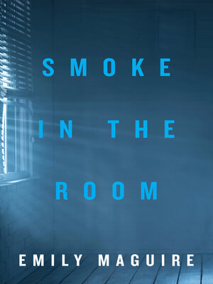 cover image of Smoke in the Room